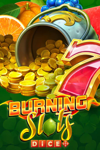 Демо игра Burning Slots Dice играть онлайн | VAVADA Casino бесплатно