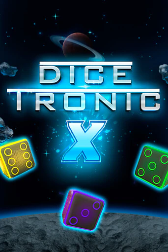 Демо игра Dice Tronic X играть онлайн | VAVADA Casino бесплатно