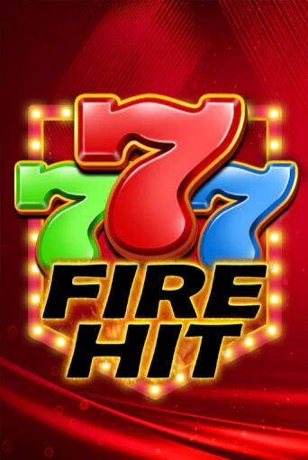 Демо игра Fire Hit играть онлайн | VAVADA Casino бесплатно