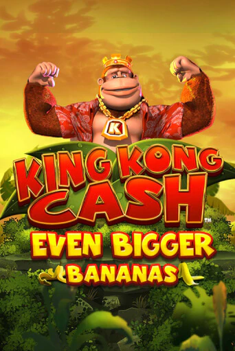 Демо игра King Kong Cash Even Bigger Bananas играть онлайн | VAVADA Casino бесплатно