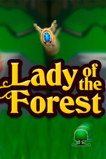 Демо игра Lady of the Forest играть онлайн | VAVADA Casino бесплатно