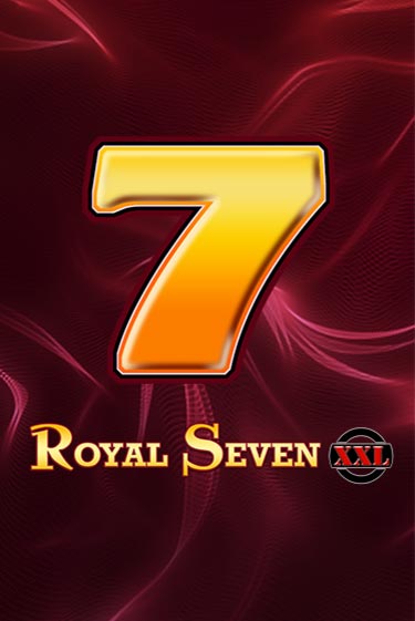 Демо игра Royal Seven XXL играть онлайн | VAVADA Casino бесплатно