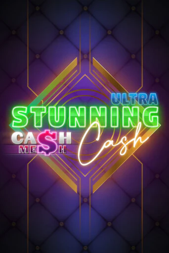 Демо игра Stunning Cash Ultra играть онлайн | VAVADA Casino бесплатно