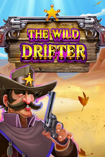 Демо игра The Wild Drifter играть онлайн | VAVADA Casino бесплатно