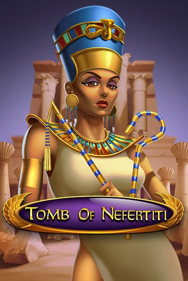 Демо игра Tomb Of Nefertiti играть онлайн | VAVADA Casino бесплатно